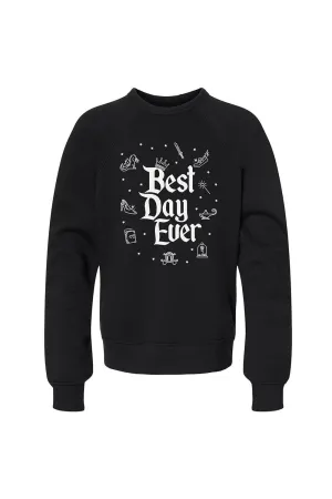 Best Day Ever Youth Sweatshirt