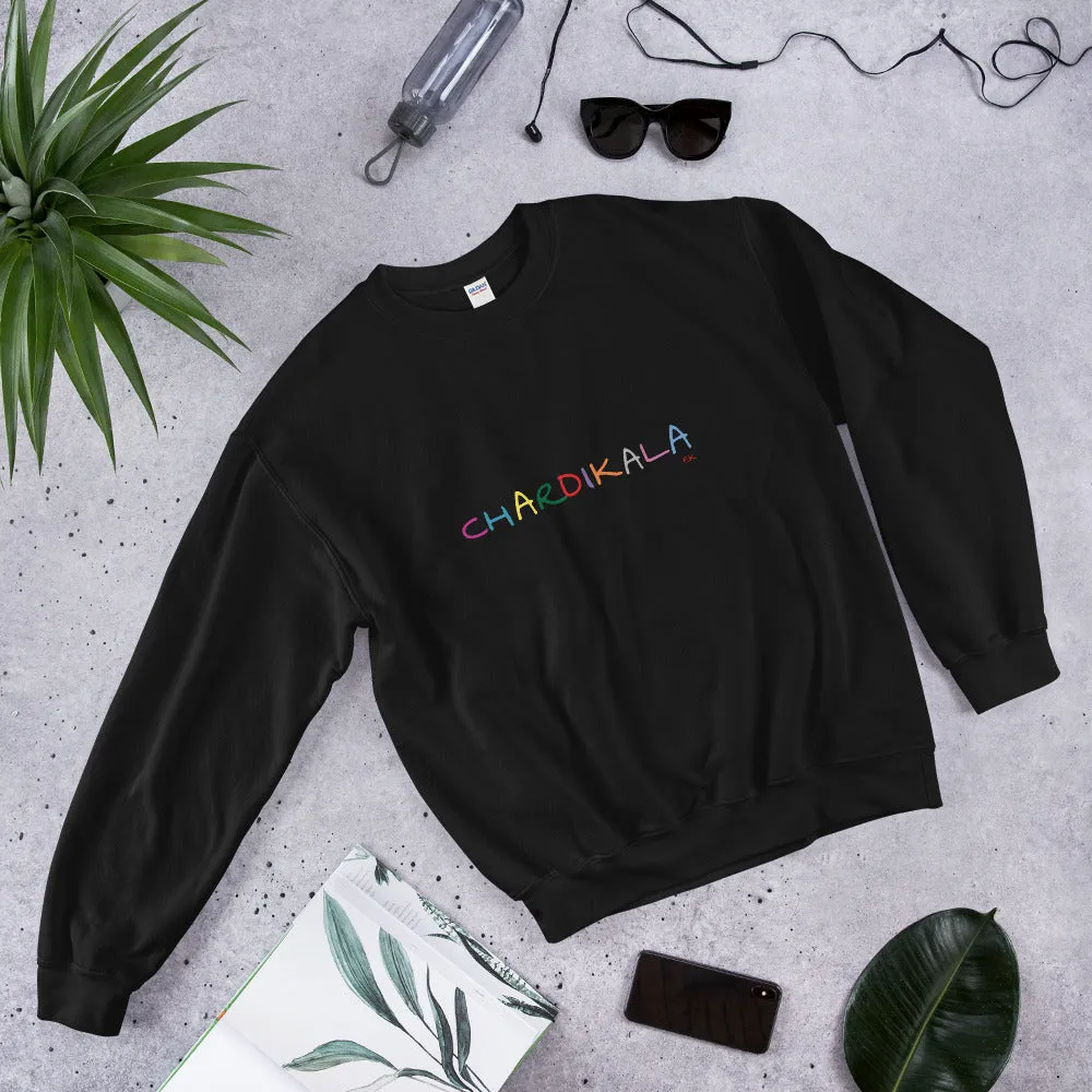 CHARDIKALA RANG Unisex Sweatshirt