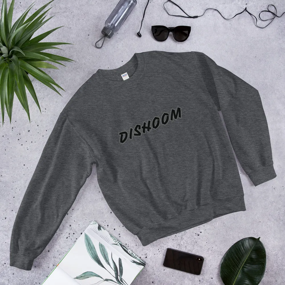 DISHOOM - Unisex Sweatshirt