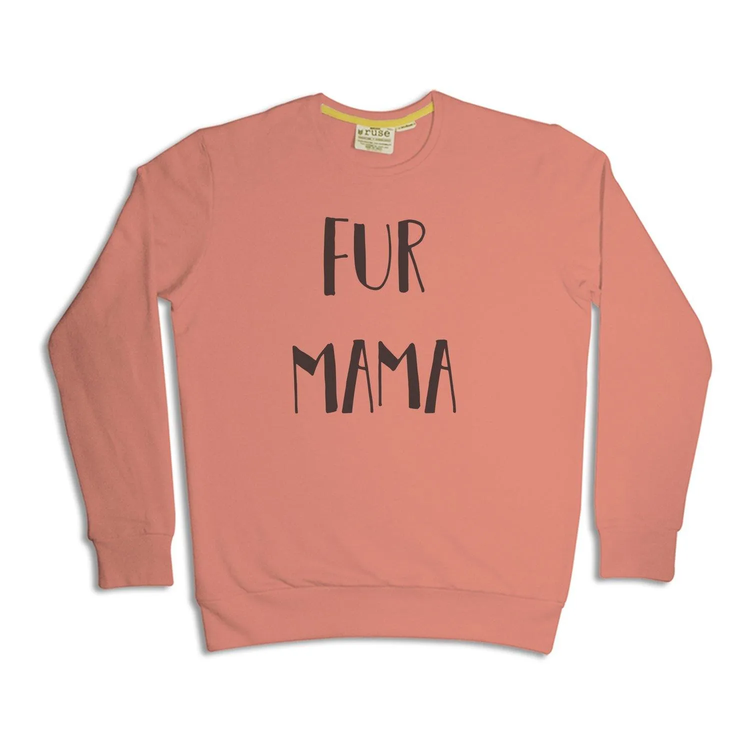 "Fur Mama" Unisex Sweatshirt